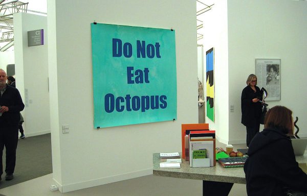 Jeremy Deller Do Not Eat Octopus