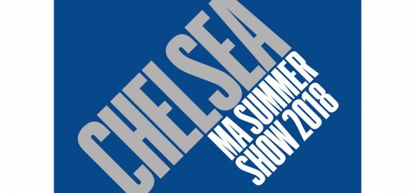 Chelsea MA show 2018