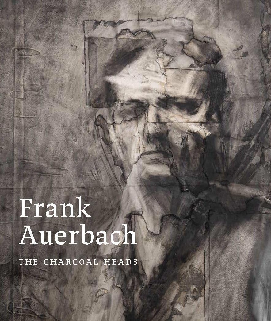 Frank Auerbach: The Charcoal Heads - Barnaby Wright Deputy Head of The Courtauld Gallery