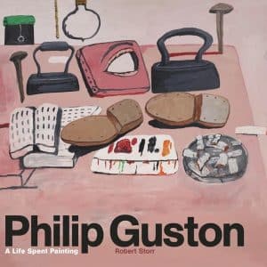 Philip Guston: A Life Spent Painting – Robert Storr
