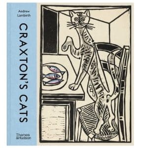 Craxton’s Cats by Andrew Lambirth – Artlyst Book Review