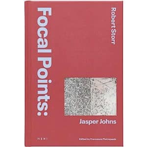 Focal Points Jasper Johns Robert Storr - Book Review