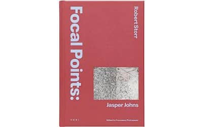 Focal Points Jasper Johns Robert Storr – Book Review