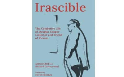 Irascible: The Combative Life of Douglas Cooper – Book Review Dr. Clare Finn