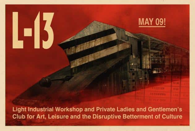 L-13 An Art Space Created For The Disruptive Betterment Of Culture