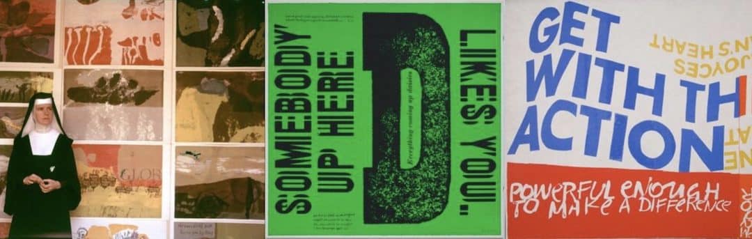 The ground-breaking work of Sister Corita Kent –  Ditchling Museum