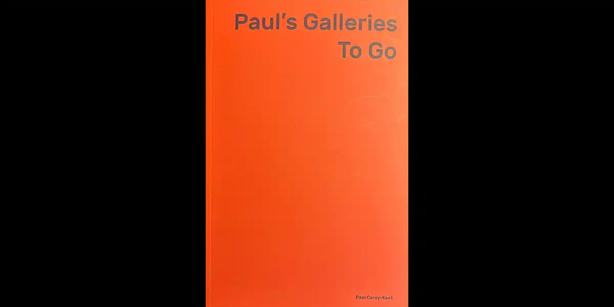 Paul's Galleries To Go Paul Carey Kent