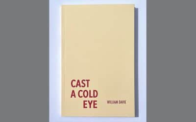 Cast A Cold Eye by William Davie – Doris Press – Review